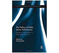 The Politics Of Public Sector Performance