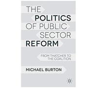 The Politics Of Public Sector Reform