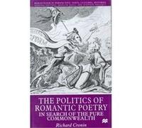 The Politics of Romantic Poetry, Romanticism in Perspective Richard Cronin (Auteur)