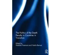 The Politics Of The Death Penalty In Countries In Transition