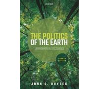 La politique de la Terre – Discours environnementaux