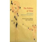 The Politics Of Time