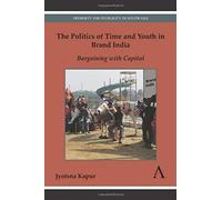 The Politics Of Time And Youth In Brand India