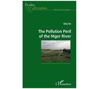 The Pollution Peril Of The Niger River