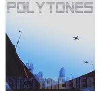 The Poly-Tones - First Time Ever