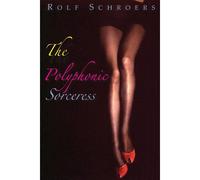 The Polyphonic Sorceress