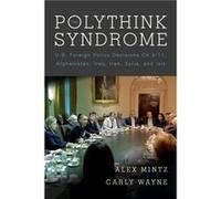 The Polythink Syndrome by Carly Wayne Alex Mintz, Carly Wayne (Auteur)