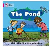 The Pond by Claire Llewellyn Martin Sanders (Auteur)