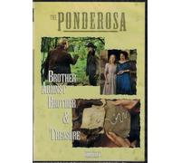 THE PONDEROSA : BROTHER AGAINST BR MOVIE