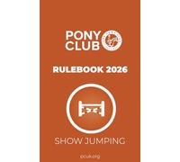 The Pony Club Rulebook 2026 - Show Jumping