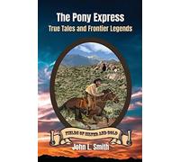 The Pony Express