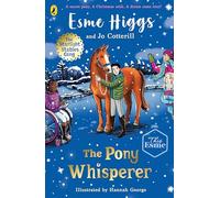 Jo Cotterill – Esme Higgs : The Pony Whisperer – Starlight Stables Gang – Poche