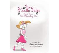 The Poodle Tales: Book Nine: The Modeling Poo