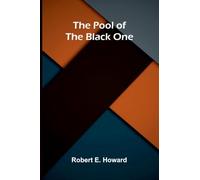 The Pool of the Black One