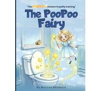 The PooPoo Fairy: "The MAGICAL solution to potty training"