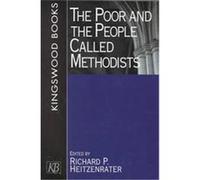 The Poor and the People Called Methodists