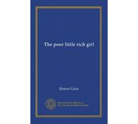 The poor little rich girl