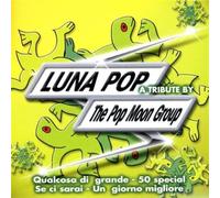 The Pop Moon Group - Tribute to Luna Pop [Import]