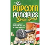 The Popcorn Principles Strike Back