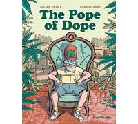 The pope of dope - Julian Voloj - Marabulles - broché - Bande dessinée