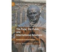 The Pope, The Public, And International Relations