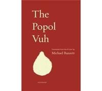 The Popol Vuh The Popol Vuh (Auteur)