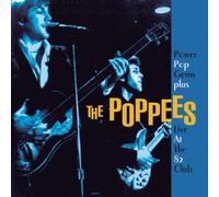 The Poppees - Power Pop Gems Plus Live at The 82 C [Import]