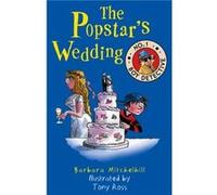 The Popstars Wedding by Barbara Mitchelhill Inconnu (Auteur)