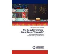 The Popular Chinese Soap Opera "Struggle
