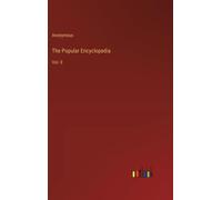 The Popular Encyclopedia