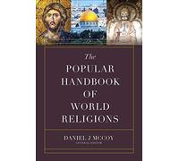 The Popular Handbook Of World Religions