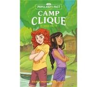 The Popularity Pact Camp Clique by Eileen MoskowitzPalma Eileen MoskowitzPalma (Auteur)