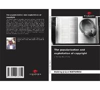 The Popularization And Exploitation Of Copyright