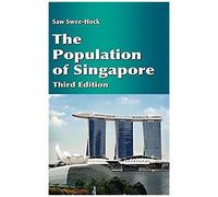 The Population Of Singapore (Third Edition)