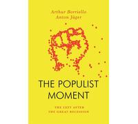 The Populist Moment