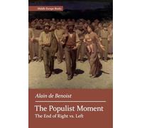 The Populist Moment: The End of Right vs. Left