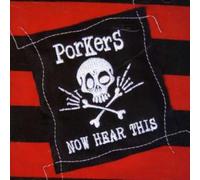 The Porkers - Now Hear This [Import]