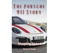 The Porsche 911 Story