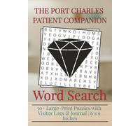 The Port Charles Patient Word Search: Large Print Word Search for Hospital Patients | 50+ Crossword Puzzles with General Hospital Trivia | Visitor Sign-In Logs, and Recovery Journaling | 6x9 Inches