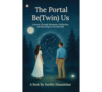 The Portal Be(Twin) Us