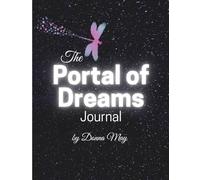 The Portal Of Dreams Journal