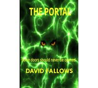 The PORTAL: Some doors should never be opened