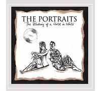 The Portraits - Blushing of a World in White