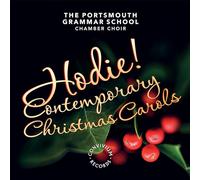 The Portsmouth Grammar School Chamber - Hodie Contemporary Christmas Carols [Import]