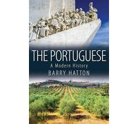 The Portuguese: A Modern History
