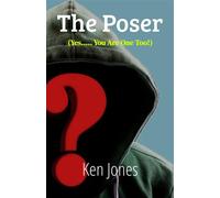 The Poser (Yes...... you are one too!) - Jones - Open Eyes Publishing - ebook (ePub) - Livre