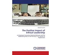 The Positive Impact Of Ethical Leadership