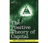 The Positive Theory Of Capital