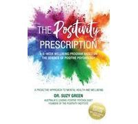 The Positivity Prescription