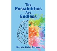 The Possibilities Are Endless